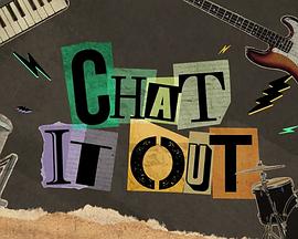 Chat It Out 第03集